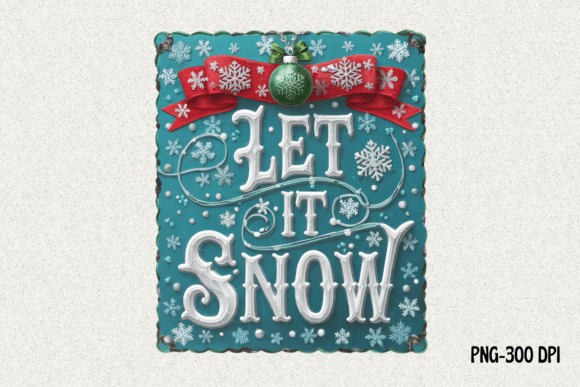 Let It Snow, Christmas Sign PNG: Festive Illustrations
